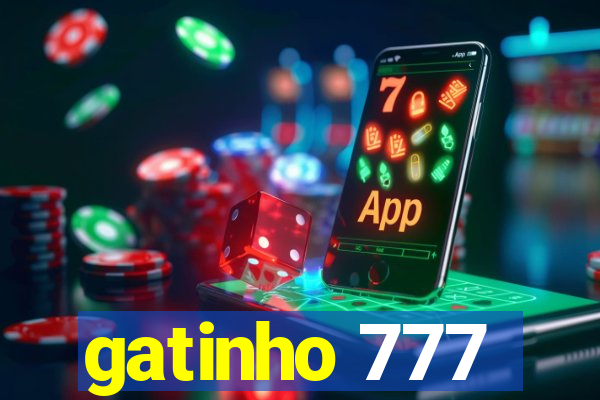 gatinho 777